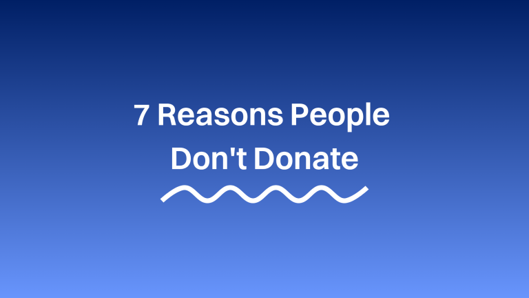 7 Reasons People Don't Donate