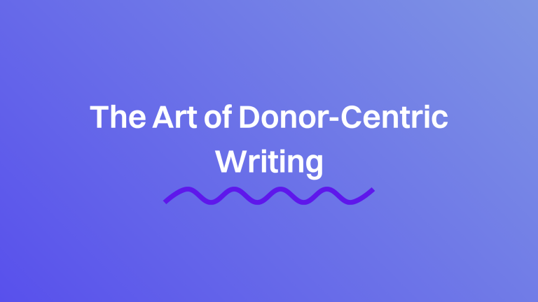 The Art of Donor-Centric Writing